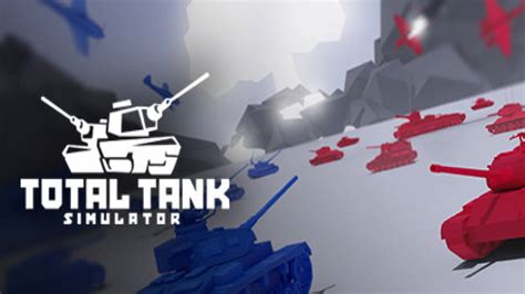 total tank simulator cheats|Total Tank Simulator Cheats, Codes, and Secrets for PC.